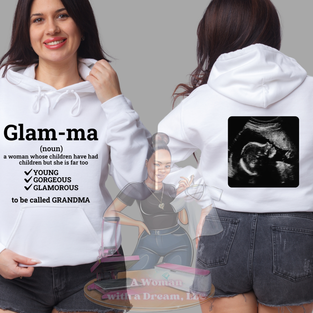 Grandma/Glam-ma Hoodie