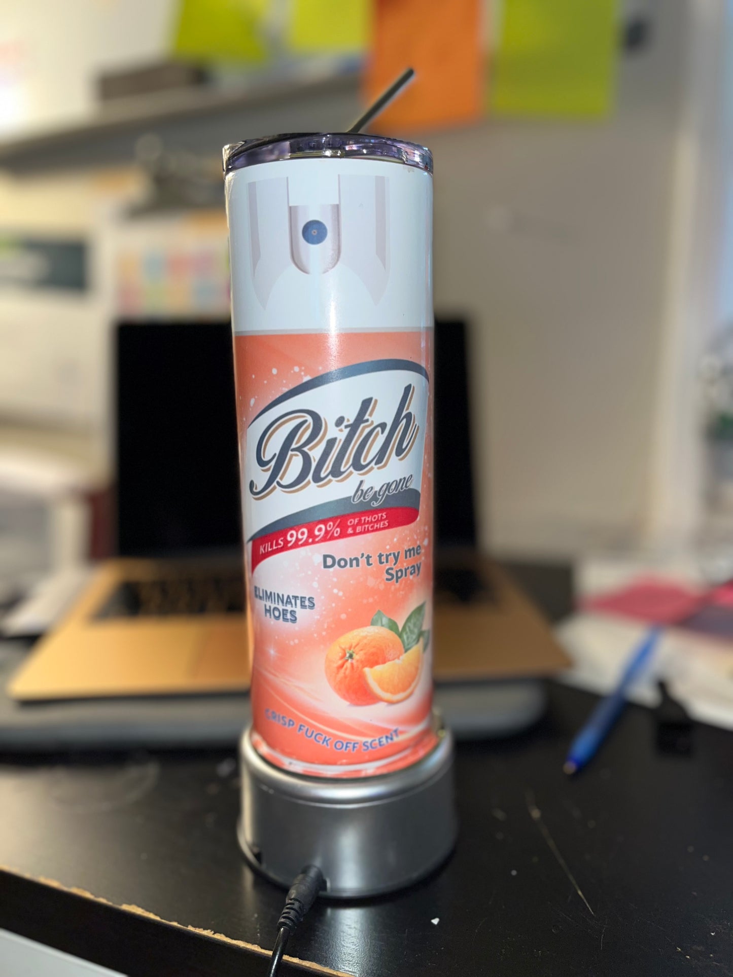 Bitch Be Gone Tumbler