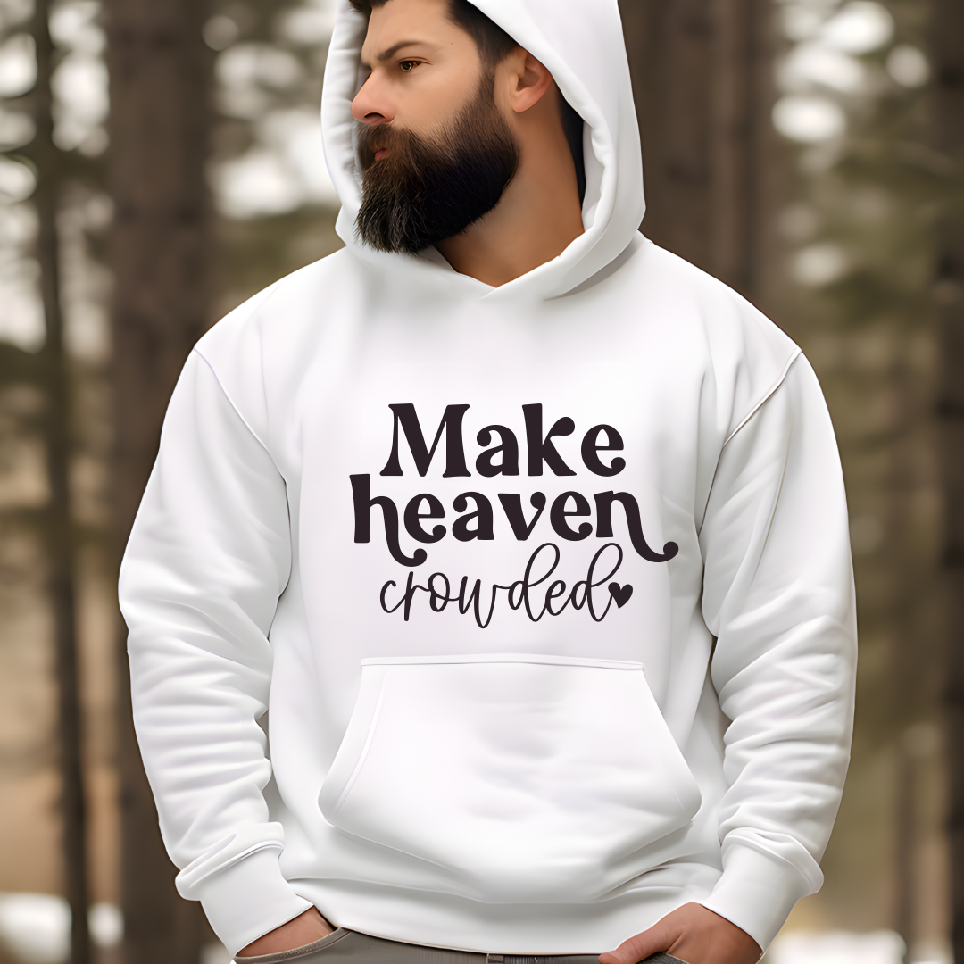 Make Heaven Crowded