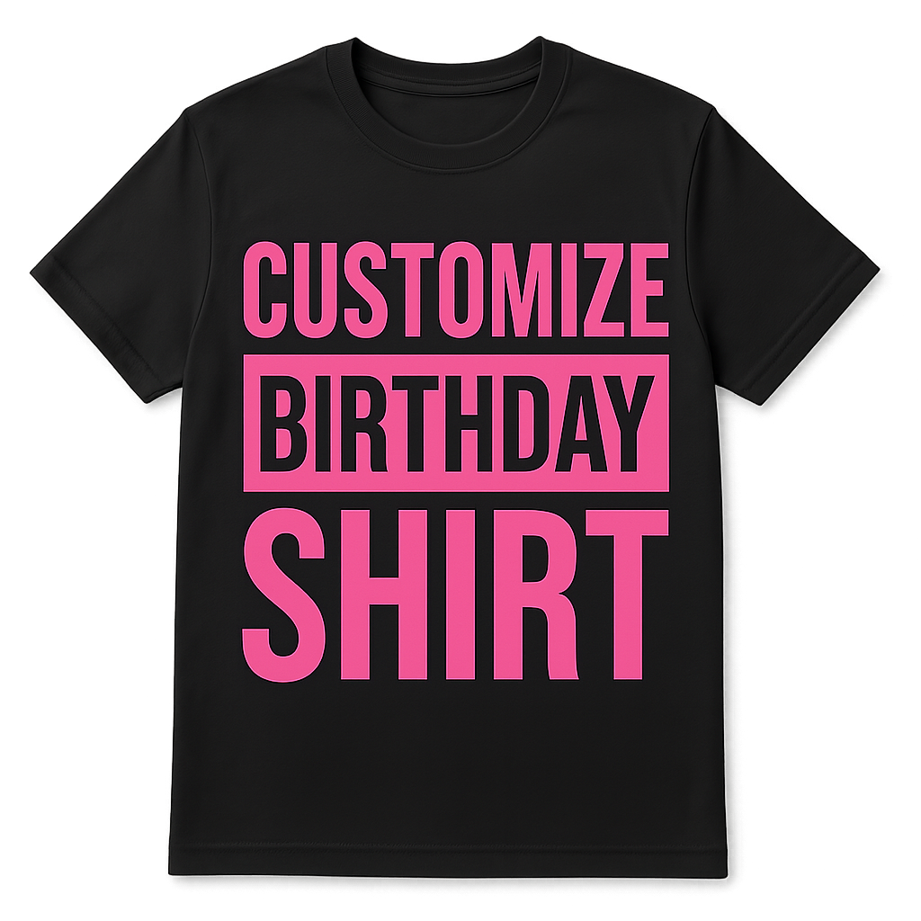 Customized Birthday Shirt
